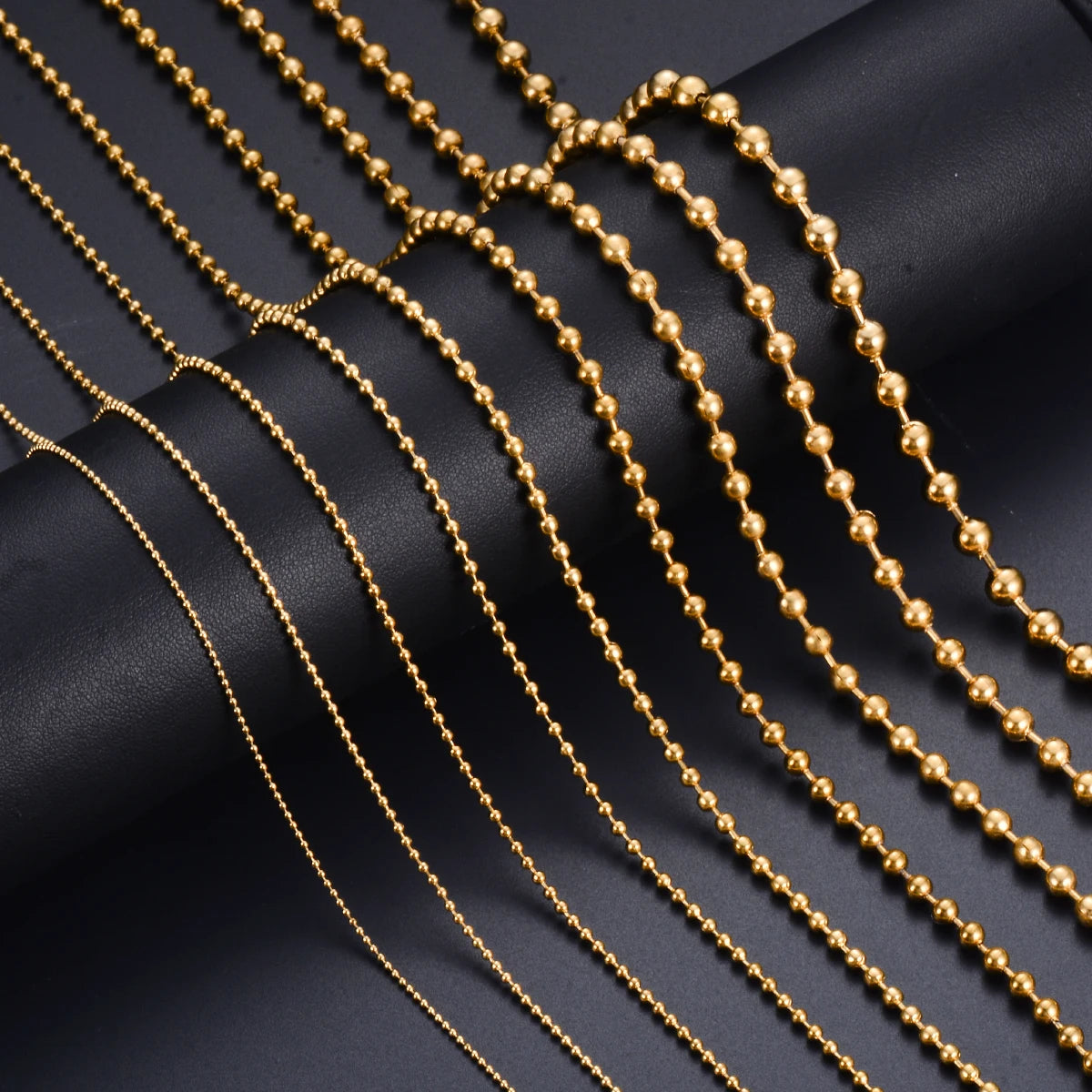 1PC wide1.2-6mm Gold 18K Plated Stainless Steel Ball Chain Necklace For Pendant or Dog Tags Chains Jewelry Making