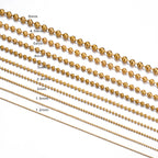 1PC wide1.2-6mm Gold 18K Plated Stainless Steel Ball Chain Necklace For Pendant or Dog Tags Chains Jewelry Making